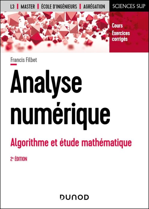 Emprunter Analyse numérique. Algorithme et étude mathématique, 2e édition livre