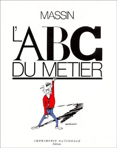 Emprunter L'ABC du métier (broché) livre