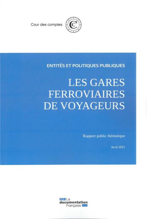 Emprunter Les gares ferrovières de voyageurs. Avril 2021 livre