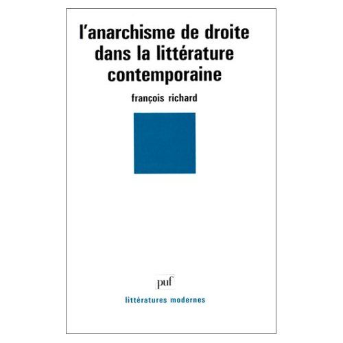 Emprunter L'Anarchisme de droite dans la littérature contemporaine livre