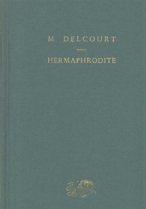 Emprunter Hermaphrodite. Mythes et rites de la bisexualité dans l'Antiquité classique livre