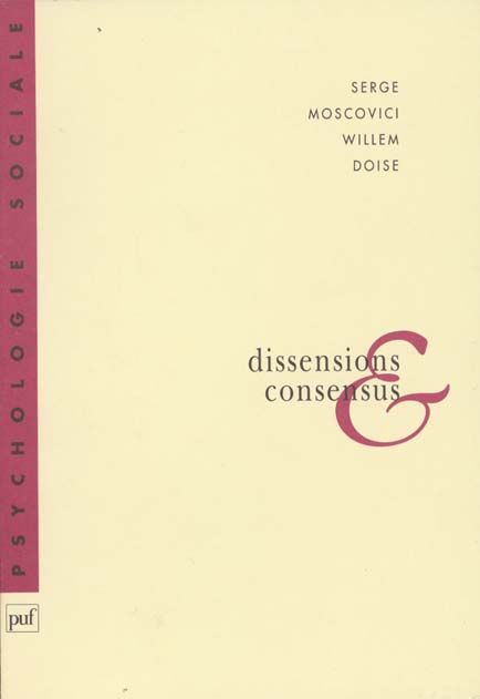 Emprunter DISSENSIONS ET CONSENSUS. Une théorie générale des décisions collectives livre