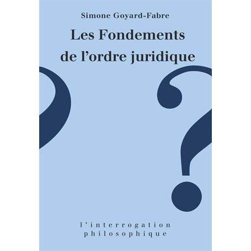 Emprunter Les fondements de l'ordre juridique livre