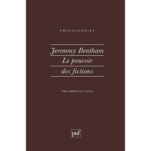 Emprunter Jeremy Bentham. Le pouvoir des fictions livre