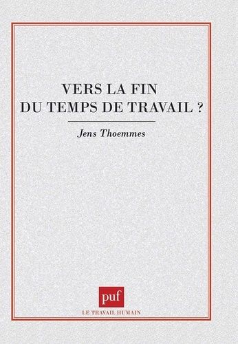 Emprunter Vers la fin du temps de travail ? livre