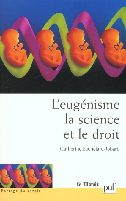 Emprunter L'eugénisme, la science et le droit livre