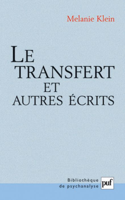 Emprunter Le transfert et autres écrits livre