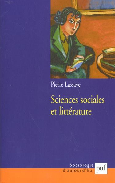 Emprunter Sciences sociales et littérature. Concurrence, complémentarité, interférences livre