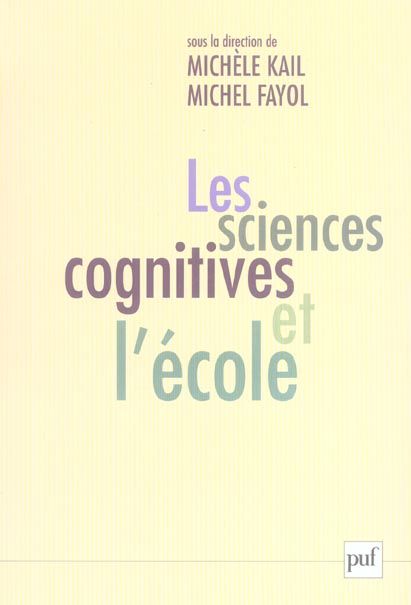 Emprunter Les sciences cognitives et l'école. La question des apprentissages livre