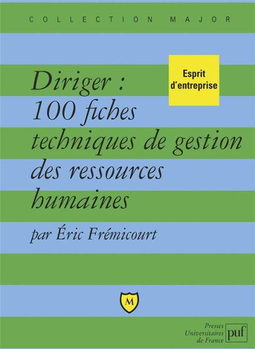 Emprunter Diriger : 100 fiches techniques de gestion des ressources humaines livre