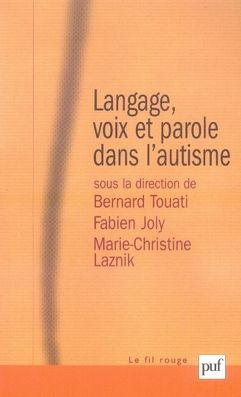 Emprunter Langage, voix et parole dans l'autisme livre