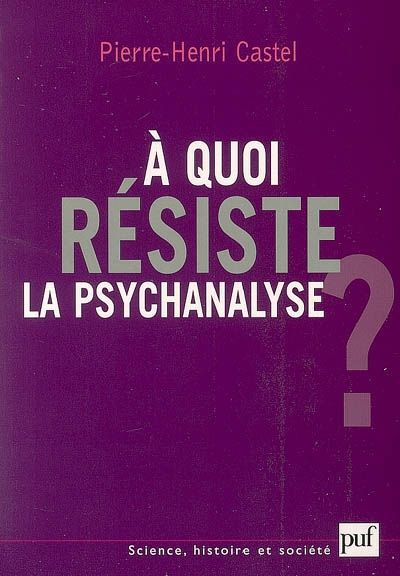 Emprunter A quoi résiste la psychanalyse ? livre