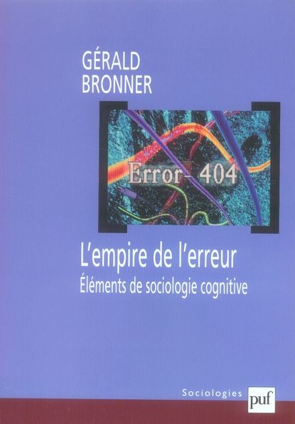 Emprunter L'empire de l'erreur. Eléments de sociologie cognitive livre