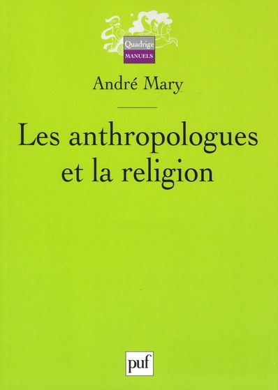 Emprunter Les anthropologues et la religion livre