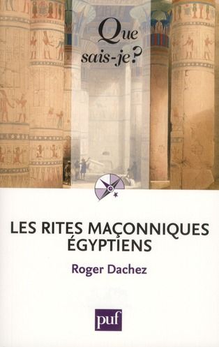 Emprunter Les rites maçonniques Egyptiens livre