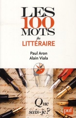 Emprunter Les 100 mots du littéraire. 2e édition livre