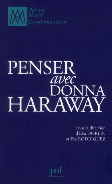 Emprunter Penser avec Donna Haraway livre