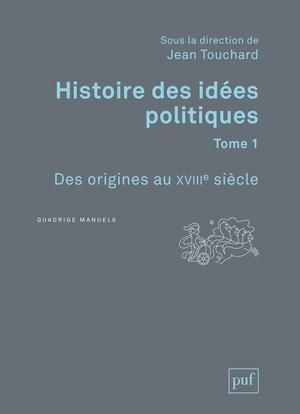 Emprunter Histoire des idées politiques. Tome 1, Des origines au XVIIIe siècle livre