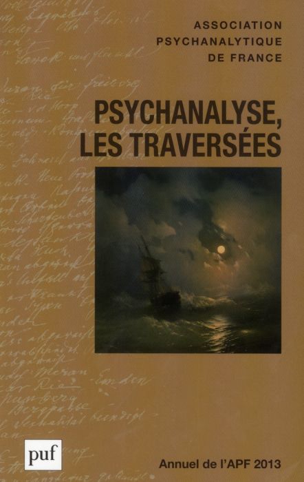 Emprunter Psychanalyse, les traversées livre