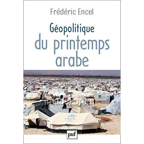 Emprunter Géopolitique du Printemps arabe livre