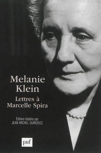 Emprunter Mélanie Klein. Lettres à Marcelle Spira livre