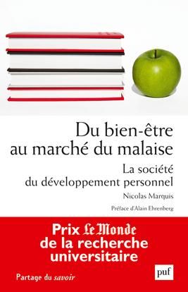 Emprunter Du bien-être au marché du malaise. La société du développement personnel livre