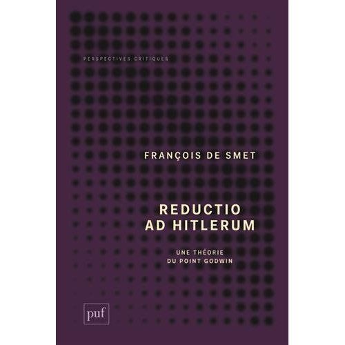 Emprunter Reductio ad Hitlerum. Une théorie du point Godwin livre