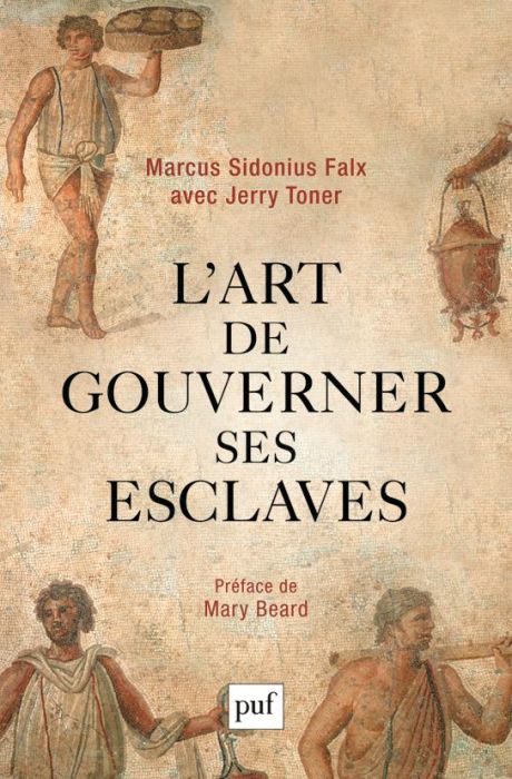 Emprunter L'art de gouverner ses esclaves livre