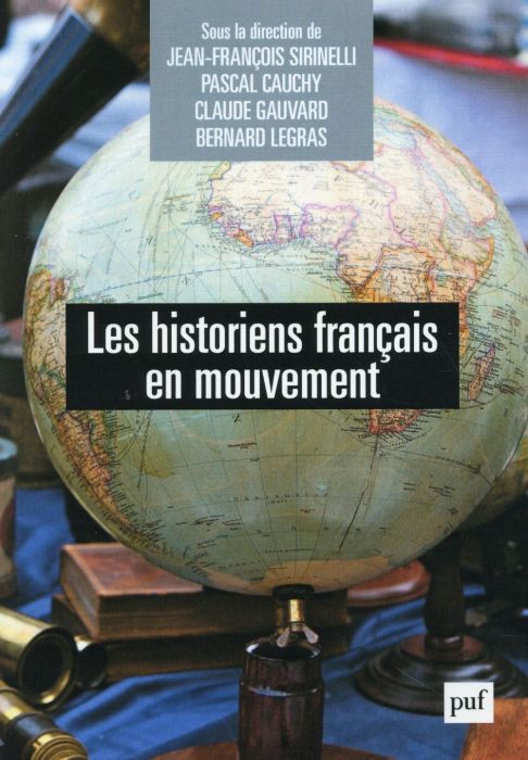 Emprunter Les historiens français en mouvement livre