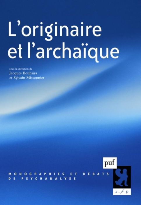 Emprunter L'originaire et l'archaïque livre