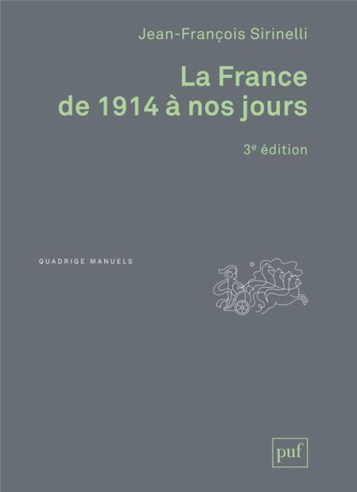 Emprunter La France de 1914 à nos jours. 3e édition revue et corrigée livre