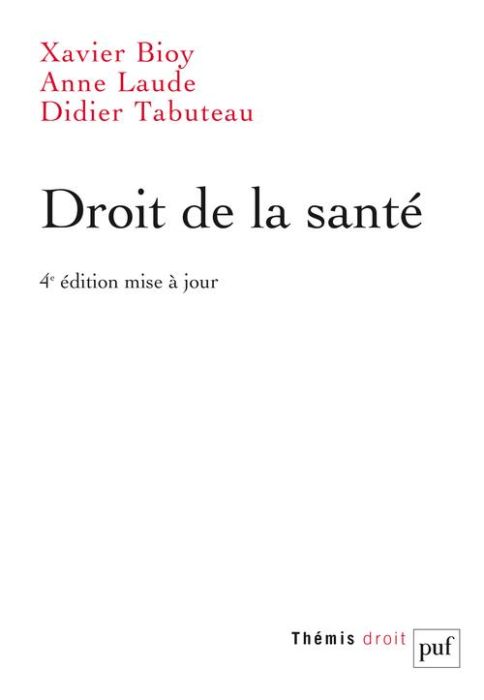 Emprunter Droit de la santé. 4e édition actualisée livre