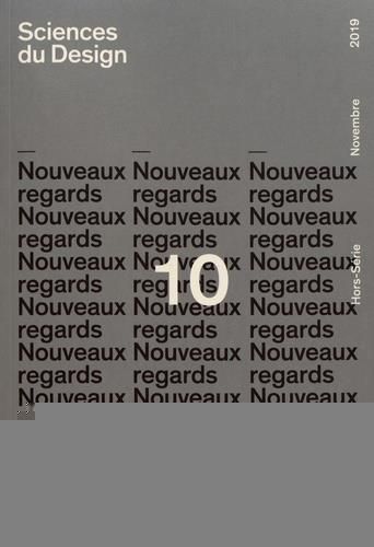 Emprunter Sciences du design N° 10, novembre 2019 : Nouveaux regards livre