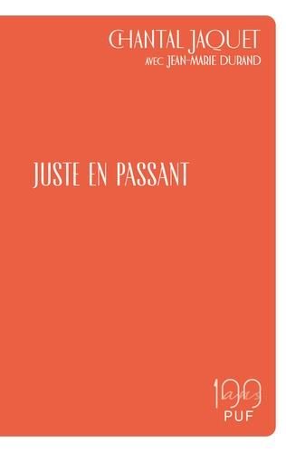 Emprunter Juste en passant livre