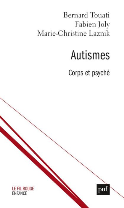 Emprunter Autismes. Corps et psyché livre