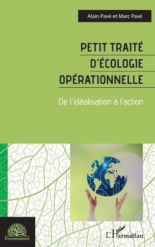 Emprunter Petit traité d'écologie opérationnelle. De l'idéalisation à l'action livre