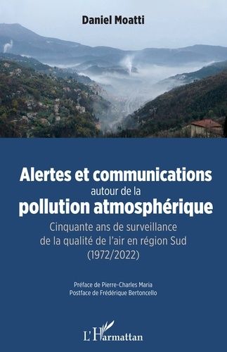 Emprunter Alertes et communications autour de la pollution atmospherique - cinquante ans de surveillance de la livre