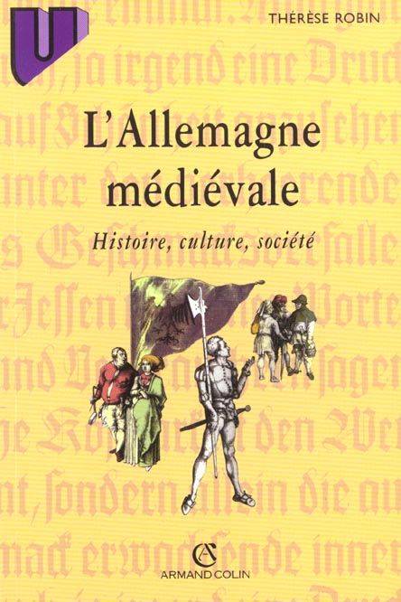 Emprunter L'ALLEMAGNE MEDIEVALE. Histoire, culture, société livre