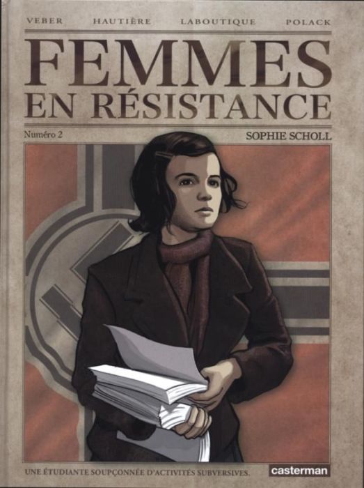 Emprunter Femmes en résistance Tome 2 : Sophie Scholl livre