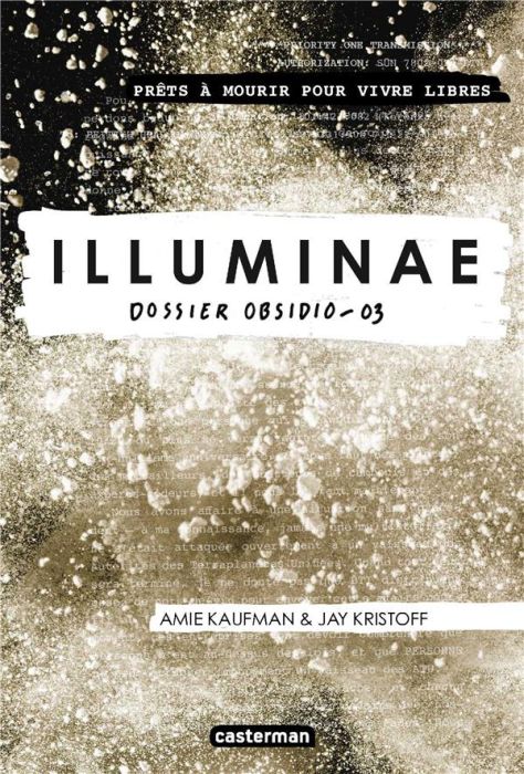 Emprunter Illuminae Tome 3 : Dossier Obsidio livre