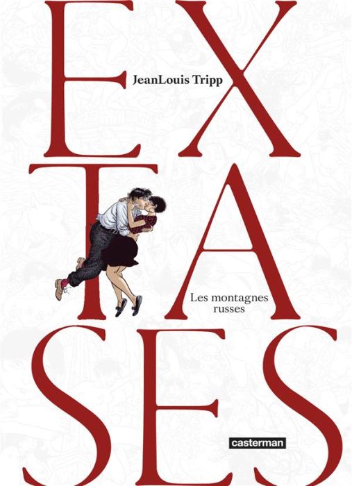 Emprunter Extases Tome 2 : Les montagnes russes livre