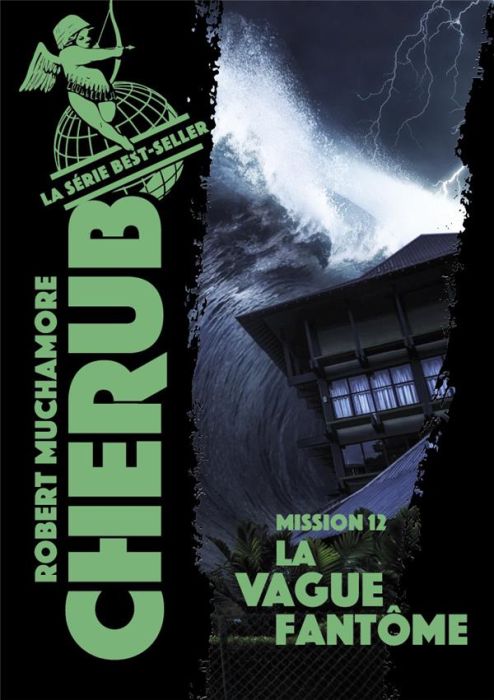 Emprunter Cherub Tome 12 : La vague fantôme livre