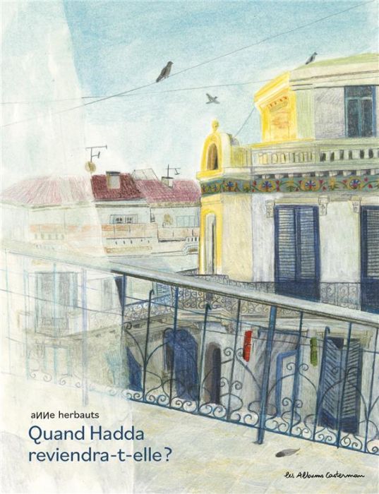 Emprunter Quand Hadda reviendra-t-elle ? livre