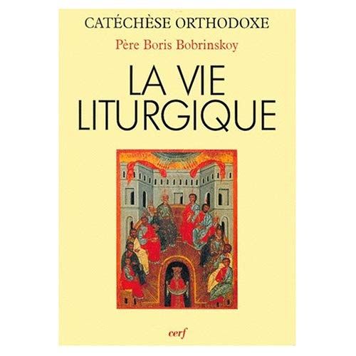 Emprunter La vie liturgique livre