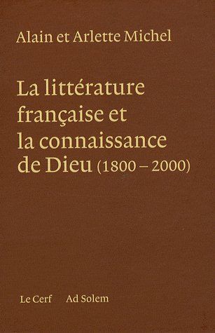 Emprunter Coffret La littérature française et la connaissance de Dieu (1800-2000) en 3 volumes livre