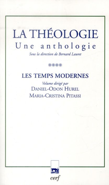 Emprunter La théologie. Une anthologie Tome 4, Les temps modernes livre