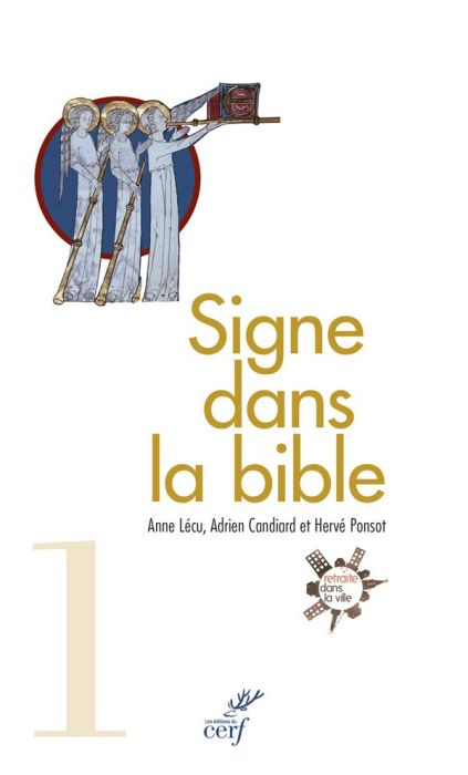 Emprunter Signe dans la Bible. Le guide de lecture de Retraite dans la ville livre