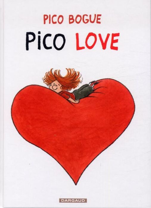 Emprunter Pico Bogue Tome 4 : Pico Love livre