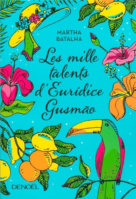 Emprunter Les mille talents d'Euridice Gusmão livre