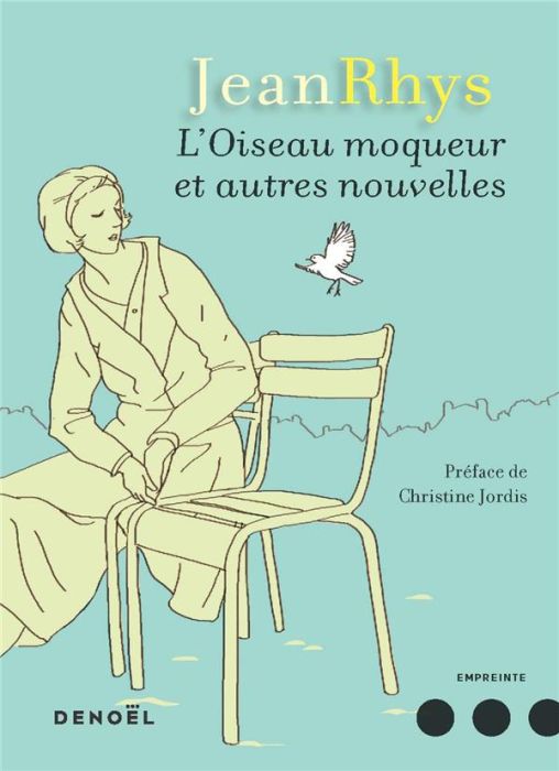 Emprunter L'Oiseau moqueur et autres nouvelles livre